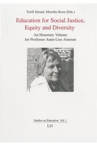 Education for Social Justice, Equity and Diversity, 1