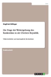 Frage der Weitergeltung des Konkordats in der Zweiten Republik.