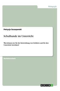 Schulhunde im Unterricht