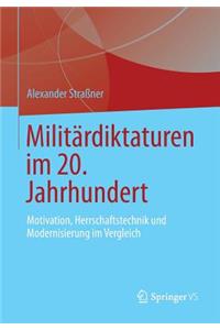 Militärdiktaturen Im 20. Jahrhundert