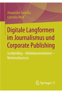 Digitale Langformen im Journalismus und Corporate Publishing