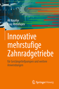 Innovative Mehrstufige Zahnradgetriebe