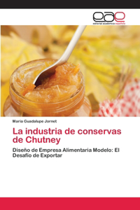 industria de conservas de Chutney