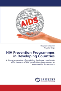 HIV Prevention Programmes in Developing Countries