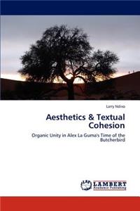 Aesthetics & Textual Cohesion