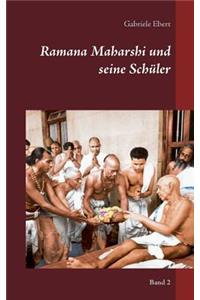 Ramana Maharshi und seine Schüler