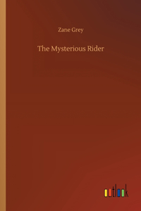 The Mysterious Rider