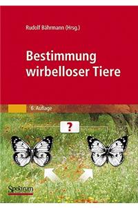 Bestimmung Wirbelloser Tiere: Bildtafeln Fur Zoologische Bestimmungsubungen Und Exkursionen