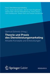 Theorie und Praxis des Dienstleistungsmarketing