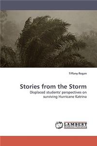 Stories from the Storm