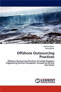 Offshore Outsourcing Practices