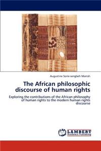 African philosophic discourse of human rights