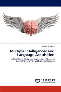 Multiple Intelligences and Language Acquisition