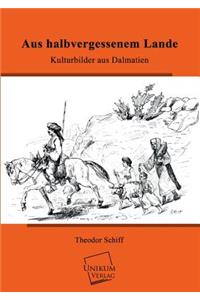 Aus Halbvergessenem Lande