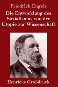 Entwicklung des Sozialismus von der Utopie zur Wissenschaft (Großdruck)
