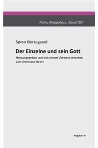 Der Einzelne und sein Gott