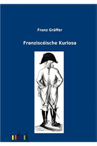 Franzisceische Kuriosa