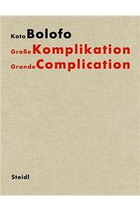 Koto Bolofo: Grande Complication