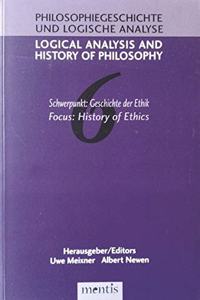 Schwerpunkt: Geschichte Der Ethik / History of Ethics
