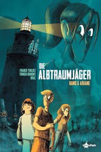 Die Albtraumjager. Band 6: Ariane