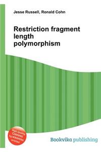 Restriction Fragment Length Polymorphism