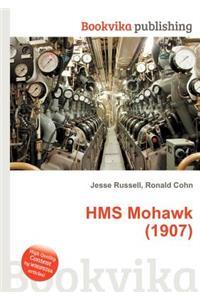 HMS Mohawk (1907)