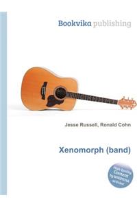 Xenomorph (Band)
