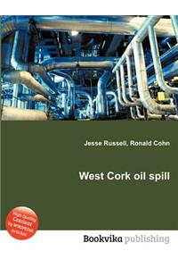 West Cork Oil Spill