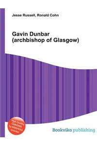 Gavin Dunbar (Archbishop of Glasgow)