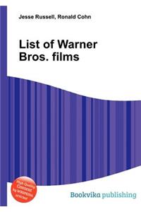 List of Warner Bros. Films