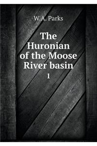 The Huronian of the Moose River Basin 1