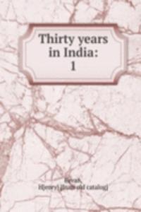 Thirty years in India: