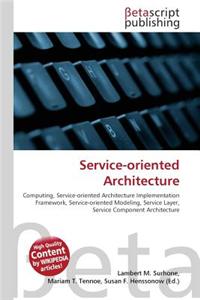 Service-Oriented Architecture