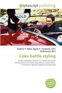 Coke Bottle Styling