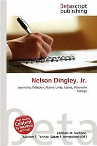Nelson Dingley, JR.