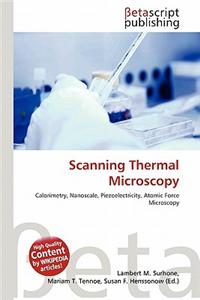 Scanning Thermal Microscopy