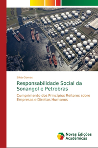 Responsabilidade Social da Sonangol e Petrobras