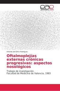 Oftalmoplejías externas crónicas progresivas