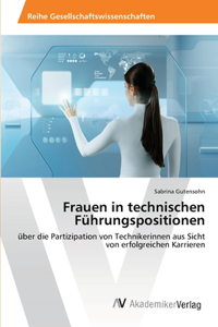 Frauen in technischen Führungspositionen