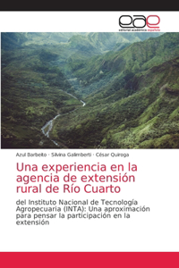 experiencia en la agencia de extensión rural de Río Cuarto