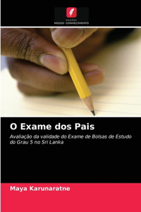 O Exame dos Pais