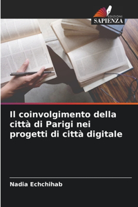 coinvolgimento della città di Parigi nei progetti di città digitale