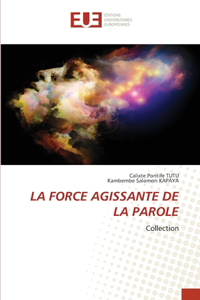 Force Agissante de la Parole