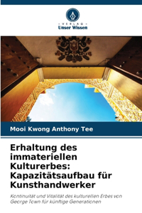 Erhaltung des immateriellen Kulturerbes