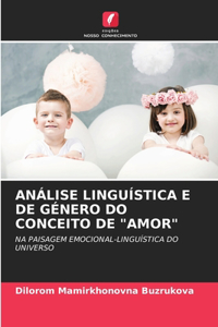 Análise Linguística E de Género Do Conceito de 