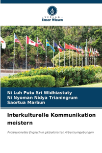 Interkulturelle Kommunikation meistern