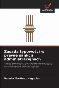 Zasada typowości w prawie sankcji administracyjnych