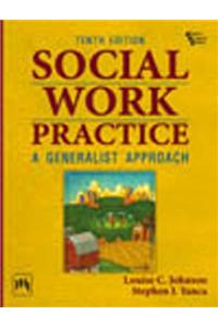 Social Work Practice : A Generalist Approach