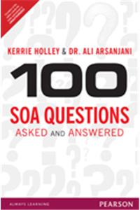 100 SOA Questions : Asked and Answered