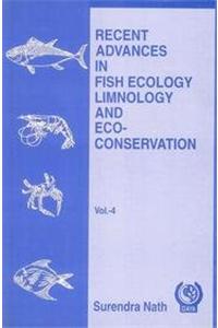 Recent Advances in Fish Ecology Limnology: Pt. 4